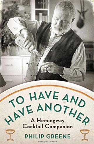 Image of Book cover of “To Have and Have Another” by Philip Greene